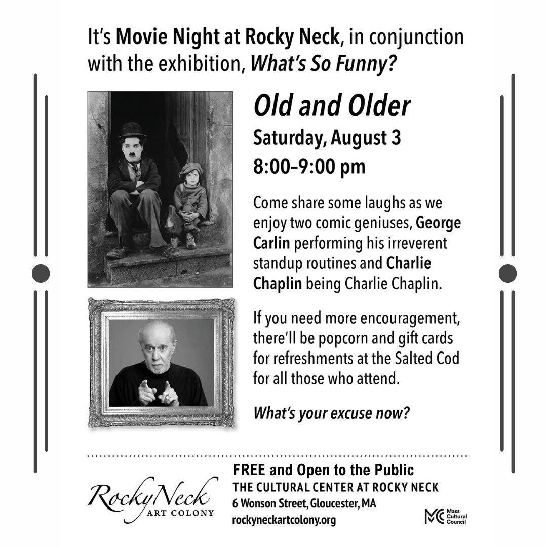 Rocky Neck Art Colony Movie Night: Old and Older