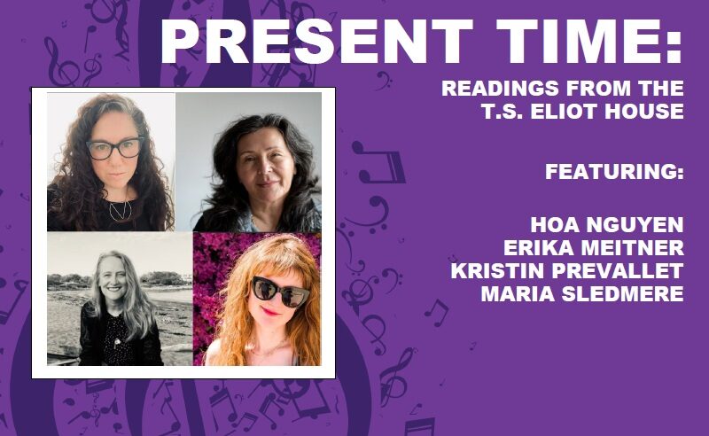 Present Time: Readings from the T.S. Eliot House Poets
